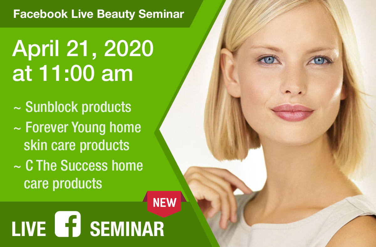 Upcoming Facebook Live Beauty Seminar on Tuesday, April 21st at 11:00 am